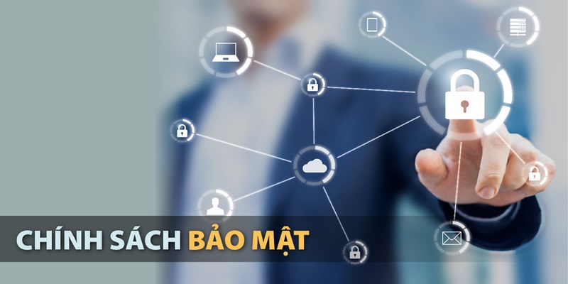 Chính sách bảo mật thu thập những thông tin cần thiết của bet thủ